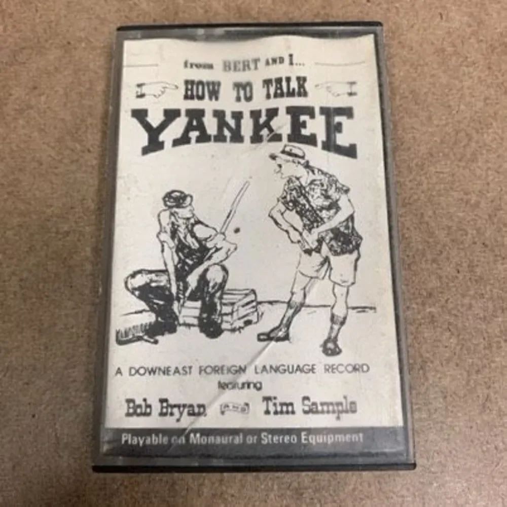 How to Talk Yankee From Bert and I Bob Bryan Tim Sample #14